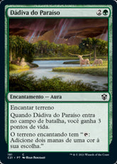 Dádiva do Paraíso / Gift of Paradise - Magic: The Gathering - MoxLand